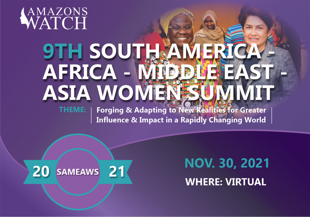The 9th South America – Africa – Middle East- Asia Women Summit (SAMEAWS) 2021– Virtual
