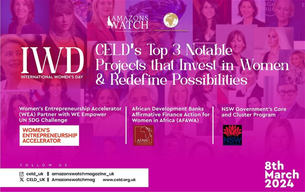 CELD’s Top 3 Notable Projects that Invest in Women & Redefine Possibilities: Celebrating Notable Organisations that Power Women’s Transformation on International Women’s Day 2024